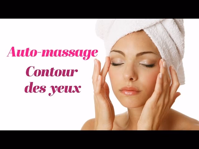 Comment faire un massage autour des yeux ?