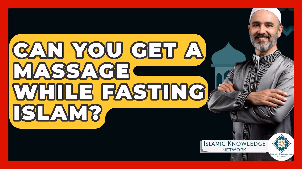Is massage therapy wrong in Islam?